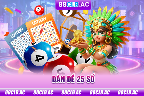 Dàn đề 25 số